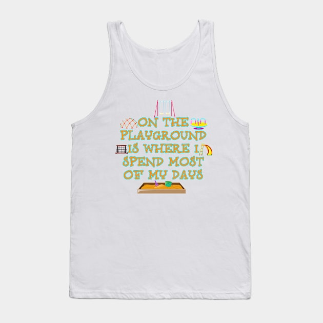 ON THE PLAYGROUND Tank Top by WalkingMombieDesign